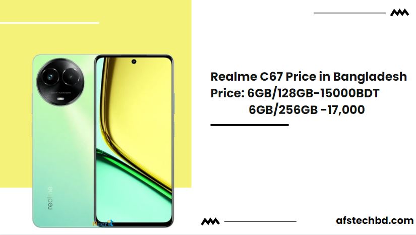 Realme C67 Price in Bangladesh